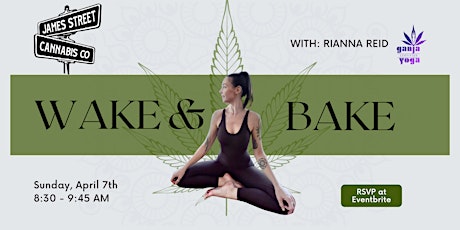 April Wake & Bake Ganja Yoga