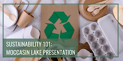 Sustainability 101 Presentation primary image