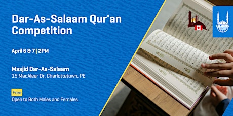 Primaire afbeelding van Dar-As-Salaam Qur'an Competition| PEI