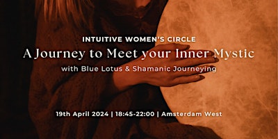 Imagen principal de Meet Your Inner Mystic: Intuitive Women's Circle with Blue Lotus