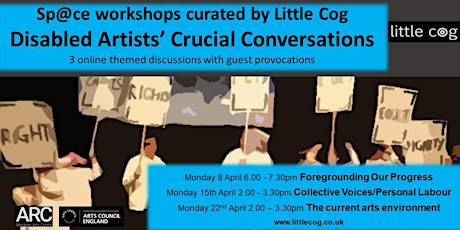 Crucial Conversations - Disabled Artists: The Current Arts Environment