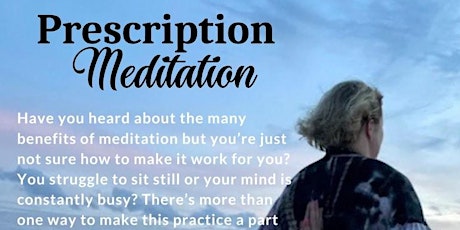 Prescription Meditation