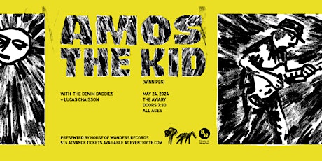 Amos the Kid  - Edmonton - w/ The Denim Daddies & Lucas Chaisson