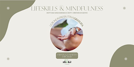 Immagine principale di Lezione Introduttiva al Workshop di Lifeskills & Mindfulness 