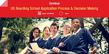 Seminar: US Boarding School Application Process & Decision Making primary image