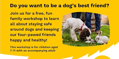 Imagen principal de Dog Trust Family Workshop