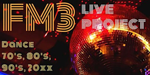 Imagem principal do evento FM3 - Dance  Live Project & Dinner