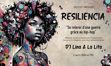 RESILIENCIA : Diffusion documentaire, concert et DJ set