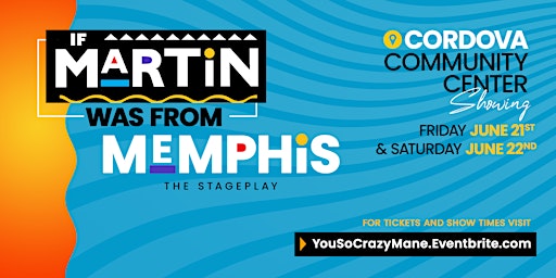 If Martin Was From Memphis: The Stageplay  primärbild