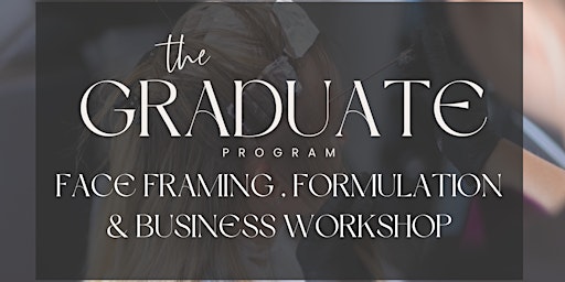Face Framing , Formulation & Business Workshop  primärbild