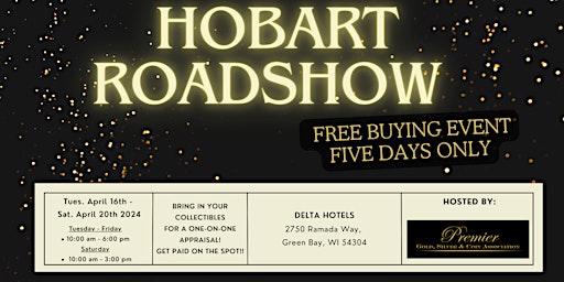 Imagem principal do evento HOBART ROADSHOW  - A Free, Five Days Only Buying Event!