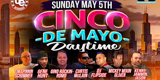 Imagen principal de Cinco De Mayo DAYTIME!