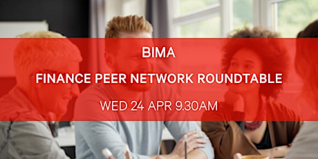 BIMA  Finance Peer Network Roundtable