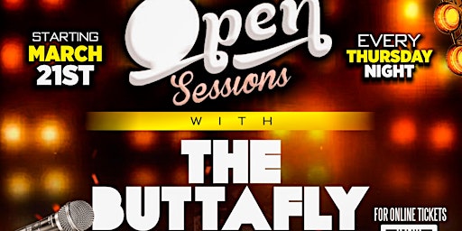 Open Sessions with The Buttafly Effect primary image