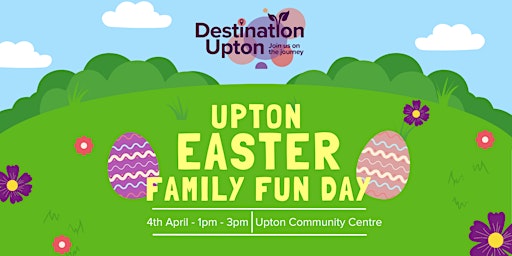 Imagem principal do evento Destination Upton Easter Fun Day