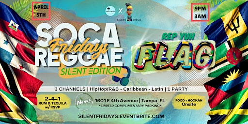 Imagem principal do evento Soca Reggae Fridays Silent Edition