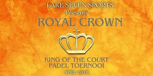 Imagem principal do evento Royal Crown | King of the Court padeltoernooi | Gevorderd