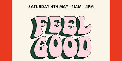 Imagem principal do evento Feel Good Day | Bachilton Barn | Saturday 4th May