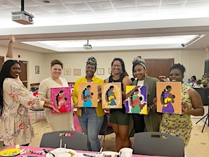 Amplifying the Voices of Black Mamas & Babies: Paint & Taste Event