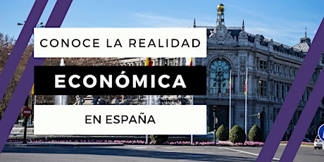 Imagen principal de Copia de Conoce la Realidad Económica Española