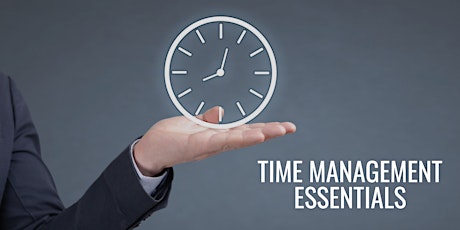 Time Management Essentials