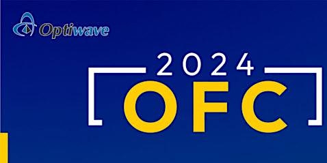 Hauptbild für Optiwave at The OFC Conference 2024!