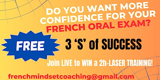 FREE  Zoom : FRENCH ORAL EXAM - 3 'S' of SUCCESS! primary image