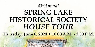 Imagem principal do evento Spring Lake Historical Society HOUSE TOUR