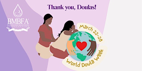 BMBFA/MOCAD World/Community Doula Week Panel + Matchmaking