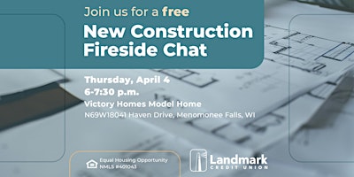 New Construction Fireside Chat primary image