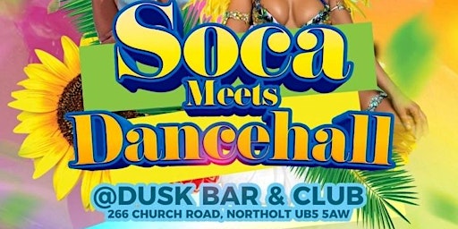 Vibez King & Sassy Presents - Soca Meets Dancehall. primary image