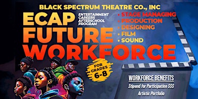 Primaire afbeelding van Entertainment Careers Afterschool Program ECAP Future Workforce Program