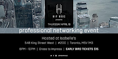 Imagem principal de Professionals Networking by The Hip Haus - April 18th