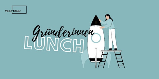 Imagem principal do evento Gründer:innen Lunch mit One Woman's Life