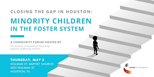 Imagem principal do evento Closing the Gap in Houston: Minority Children in the Foster System