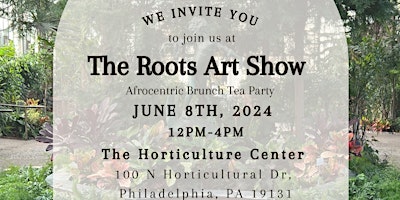 Imagem principal do evento The Roots Art Show: Tea Party