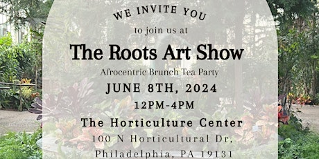 The Roots Art Show: Tea Party