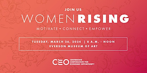 Women Rising: Motivate. Connect. Empower. primary image