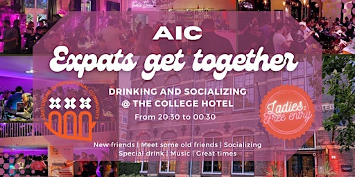 Imagen principal de AIC Expats get together - Drinking and socializing @ The College Hotel