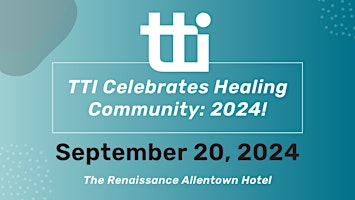 Imagem principal do evento TTI Celebrates Healing Community: 2024
