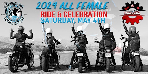 Imagen principal de 2024 ALL FEMALE RIDE & CELEBRATION