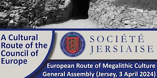 Imagem principal do evento European Route of Megalithic Culture General Assembly (Jersey, 3rd April)