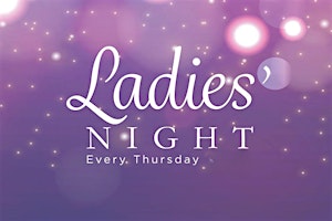 Majestic Thursdays Ladies Night primary image