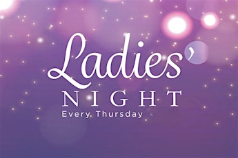 Majestic Thursdays Ladies Night