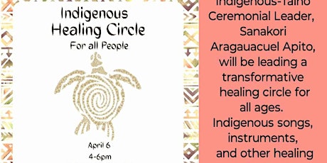 Indigenous Healing Circle for All People