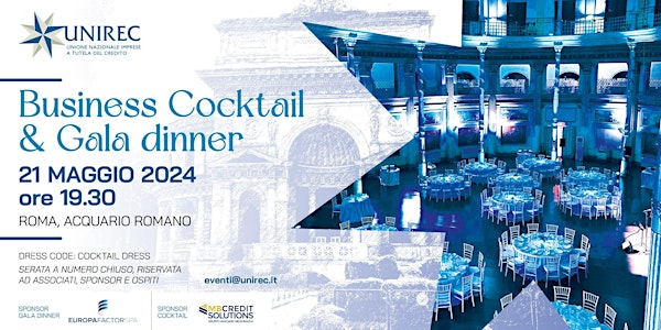 Cocktail |Gala Dinner UNIREC 21 Maggio 2024