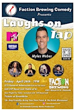 Laughs on Tap at Faction Brewing - MTV's Myles Weber & Friends