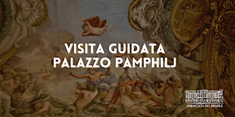 Immagine principale di Visita Guidata Palazzo Pamphilj - 08/04/2024 