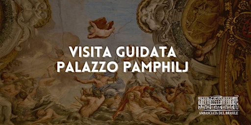 Hauptbild für Visita Guidata Palazzo Pamphilj - 08/04/2024