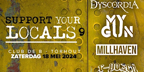 SUPPORT YOUR LOCALS  9 - CLUB DE B - TORHOUT